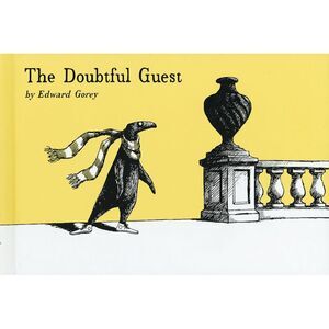 The Doubtful Guest -- Edward Gorey